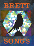 brett songs bird