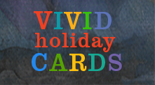 vivid holiday cards
